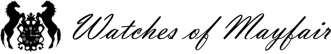Watches of Mayfair - Luxury Swiss Watches Watches of Mayfair Watches of Mayfair - Luxury Swiss Watches Watches of Mayfair